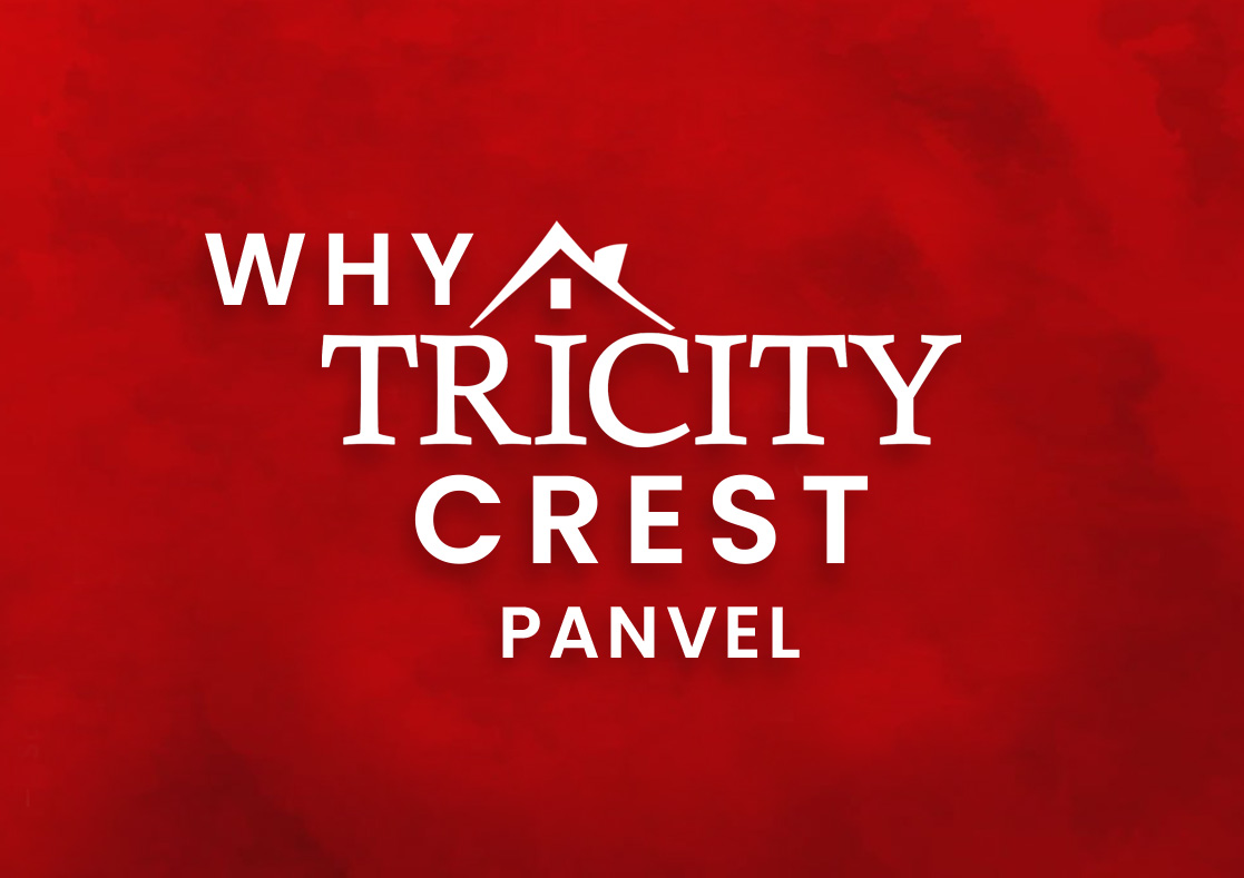 Tricity Crest Panvel